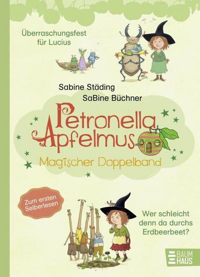 Petronella Apfelmus - Magischer Doppelband