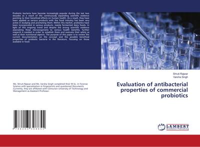 Evaluation of antibacterial properties of commercial probiotics