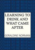 Learning to Drink and What Came After