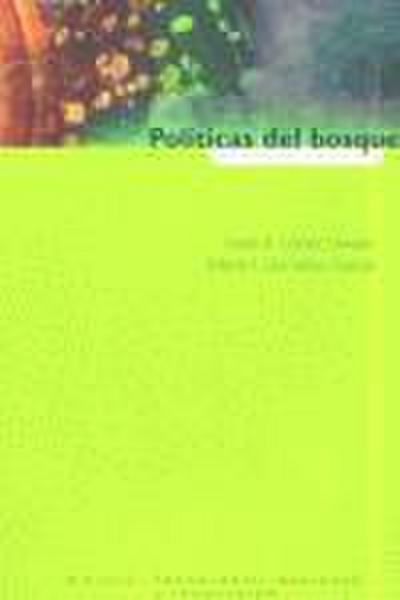 Políticas del Bosque