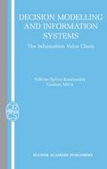 Decision Modelling and Information Systems