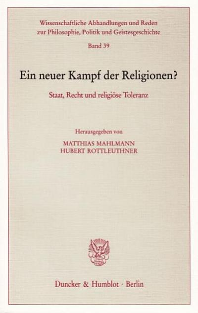 Ein neuer Kampf der Religionen?