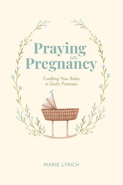 Praying in Pregnancy (Full Color Edition)