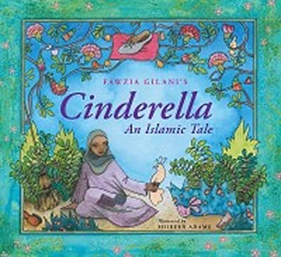 Cinderella: An Islamic Tale