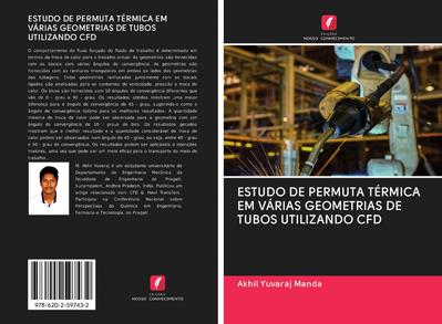 ESTUDO DE PERMUTA TÉRMICA EM VÁRIAS GEOMETRIAS DE TUBOS UTILIZANDO CFD