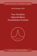 New Trends in Optical Soliton Transmission Systems