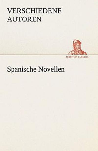 Spanische Novellen