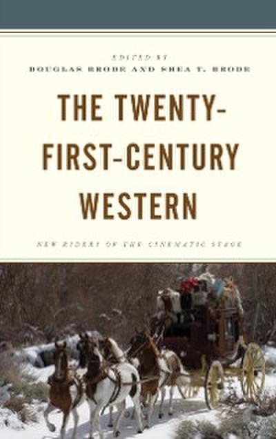 The Twenty-First-Century Western