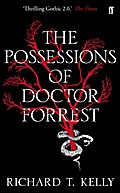 The Possessions of Doctor Forrest