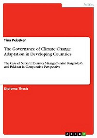 The Governance of Climate Change Adaptation in Developing Countries