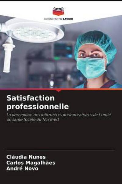 Satisfaction professionnelle