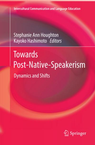 Towards Post-Native-Speakerism