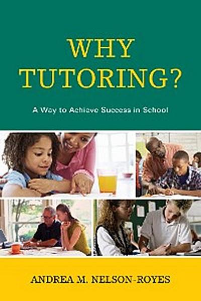 Why Tutoring?