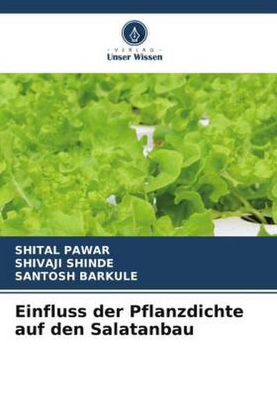 Einfluss der Pflanzdichte auf den Salatanbau
