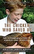 The Chicken Who Saved Us