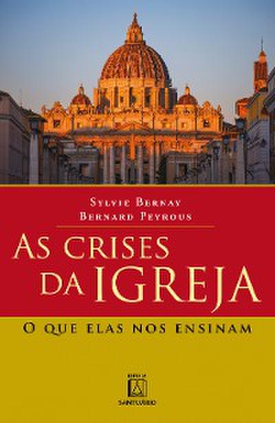 As crises da Igreja