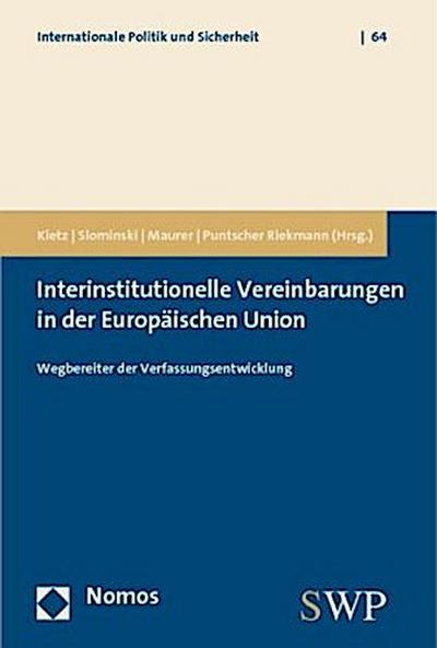 Interinstitutionelle Vereinbarungen in der Europäischen Union