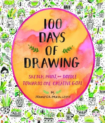 100 Days of Drawing (Guided Sketchbook)
