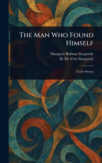 The Man Who Found Himself