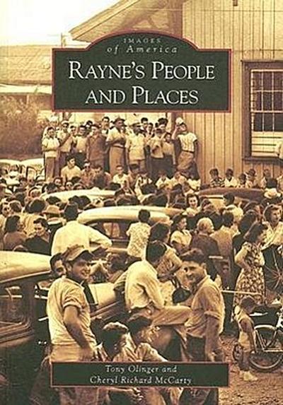 Rayne’s People and Places