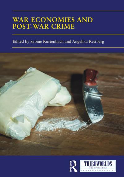 War Economies and Post-war Crime