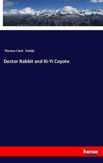 Doctor Rabbit and Ki-Yi Coyote