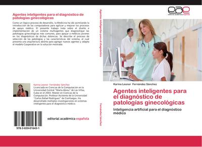 Agentes inteligentes para el diagnóstico de patologías ginecológicas