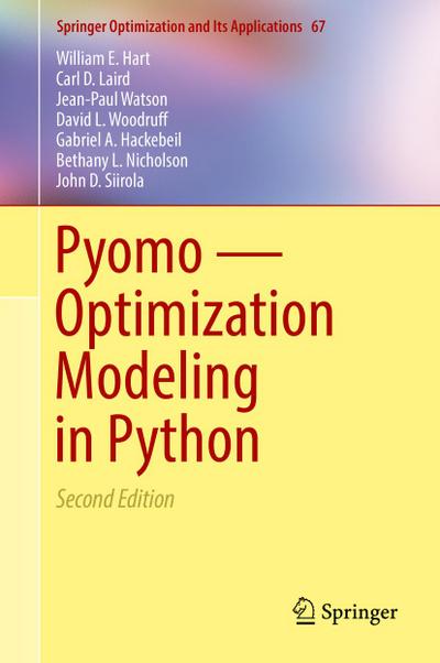 Pyomo - Optimization Modeling in Python