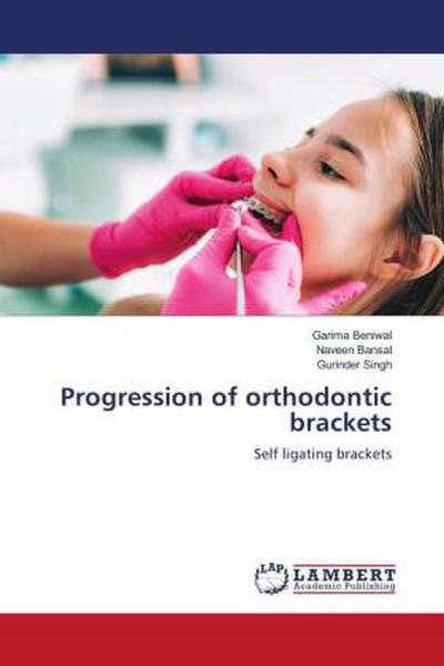Progression of orthodontic brackets