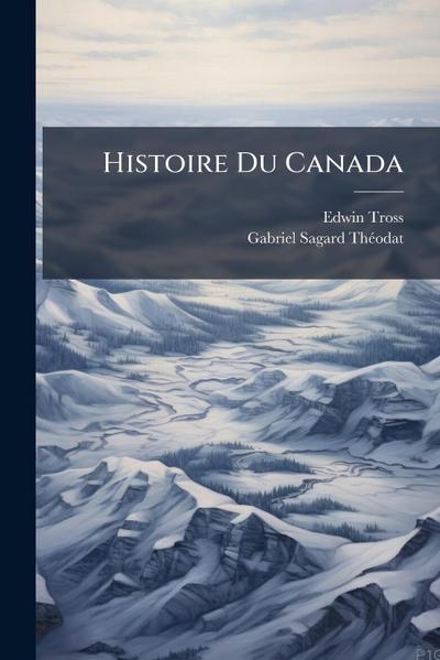 Histoire Du Canada