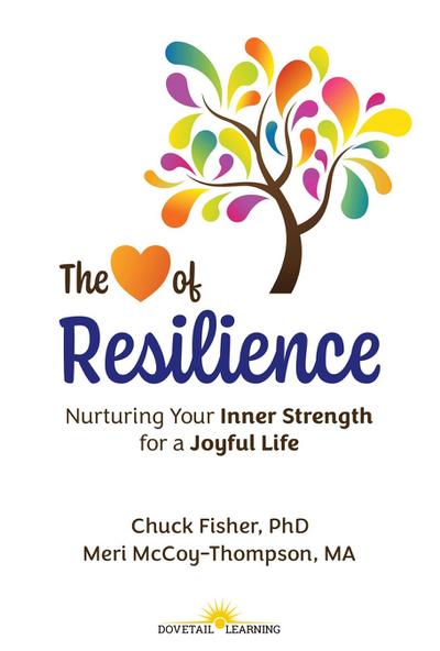 The Heart of Resilience