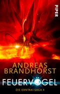 Feuervögel von Andreas Brandhorst | Ebook