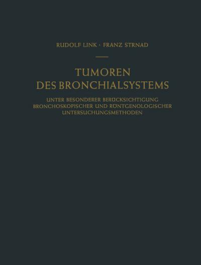 Tumoren des Bronchialsystems