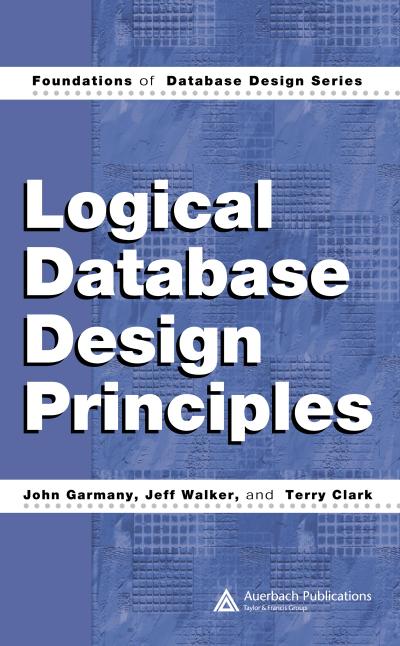 Logical Database Design Principles