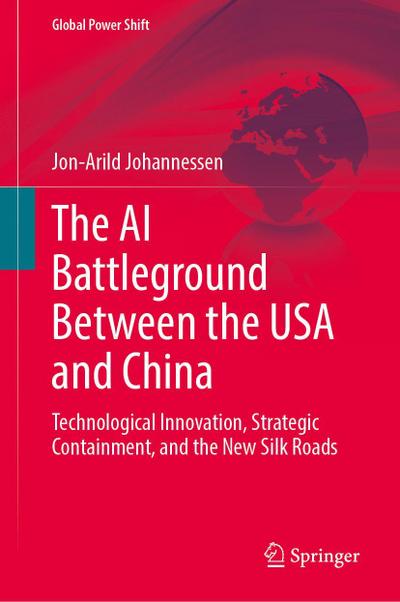 The AI Battleground Between the USA and China