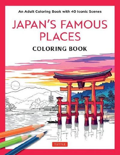 Japan’s Famous Places Coloring Book