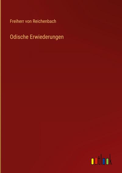 Odische Erwiederungen