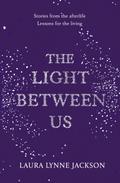 The Light Between Us