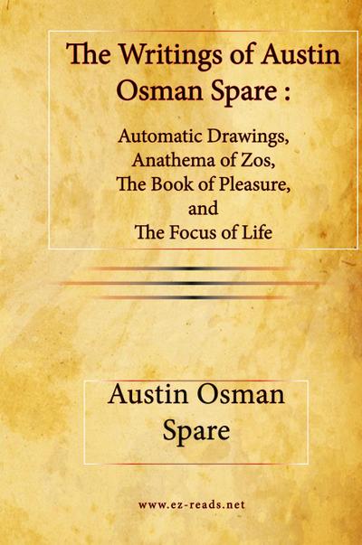 The Writings of Austin Osman Spare