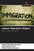 Labour Migration Stigma