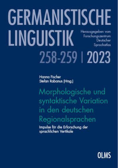 Morphologische und syntaktische Variation in den deutschen Regionalsprachen
