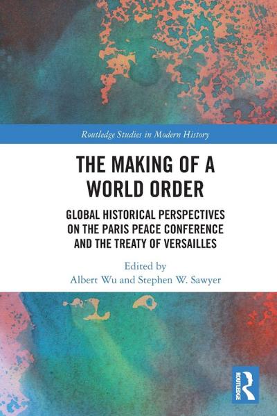 The Making of a World Order