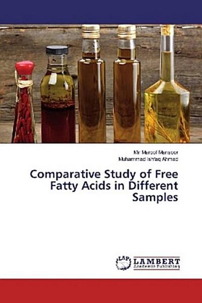 Comparative Study of Free Fatty Acids in Different Samples