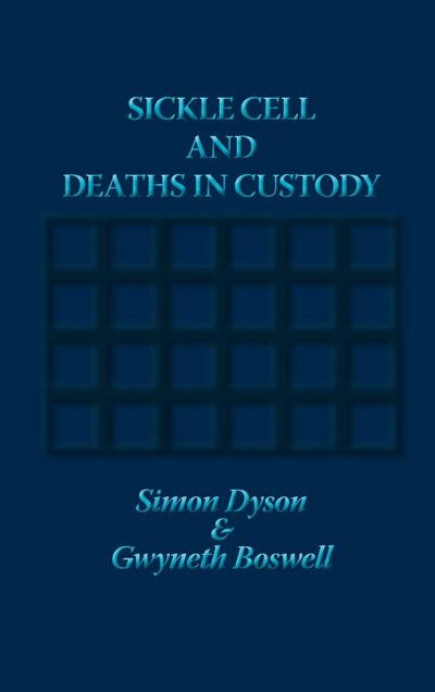 Sickle Cell and Deaths in Custody