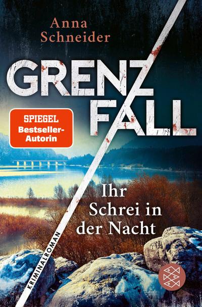 Grenzfall - Ihr Schrei in der Nacht