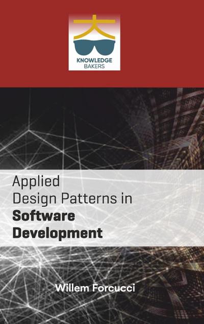 Applied Design Patterns in Software Development