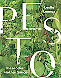 Pesto: The Modern Mother Sauce