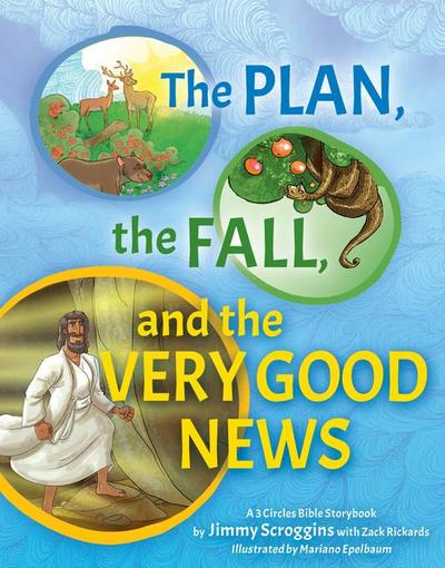 The Very Good News Storybook Bible