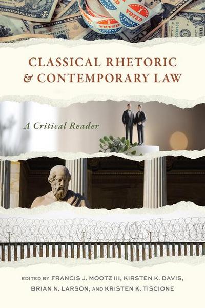 Classical Rhetoric and Contemporary Law