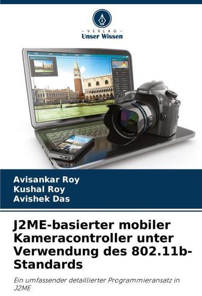 J2ME-basierter mobiler Kameracontroller unter Verwendung des 802.11b-Standards